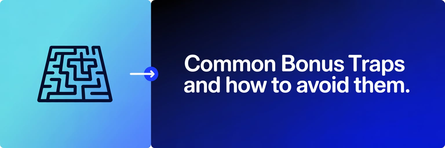 Common Bonus Traps and How to Avoid Them