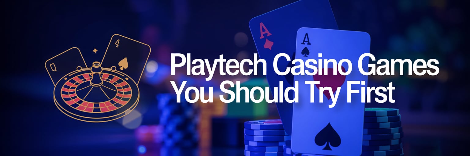 Playtech Casino Games You Should Try First