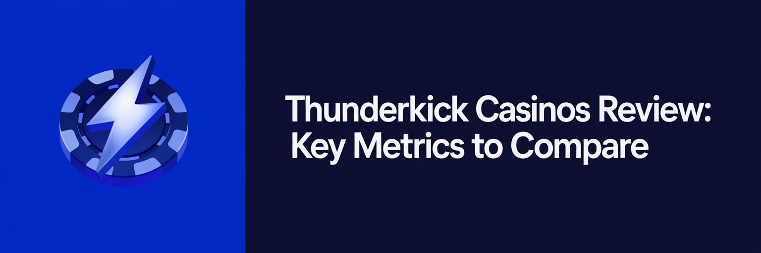 Thunderkick Casinos Review: Key Metrics to Compare